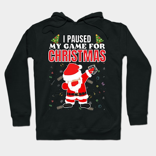 I paused my game for Christmas Hoodie by ProLakeDesigns